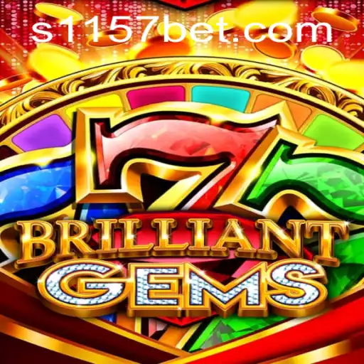 Discover the Dazzling World of BrilliantGems with 1157bet